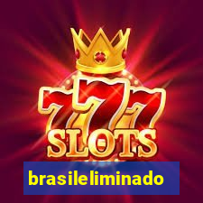 brasileliminado