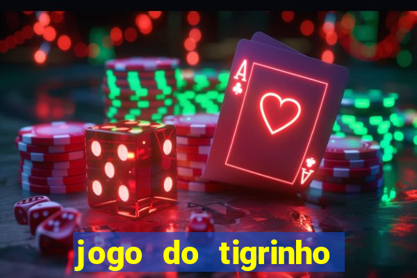 jogo do tigrinho apk dinheiro infinito