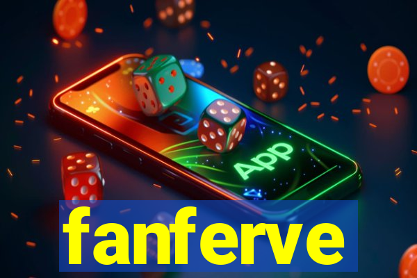 fanferve