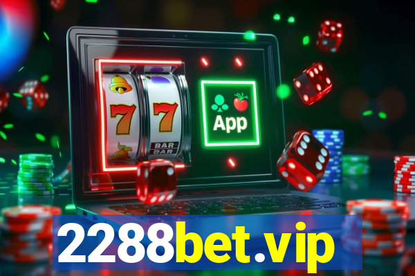 2288bet.vip