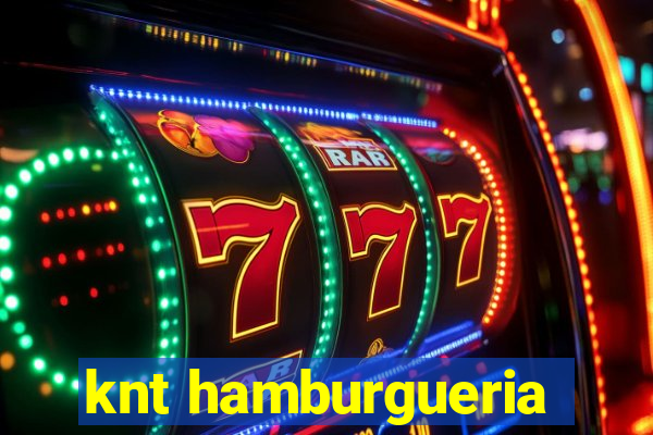 knt hamburgueria