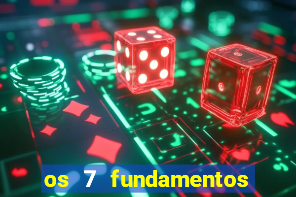 os 7 fundamentos da umbanda