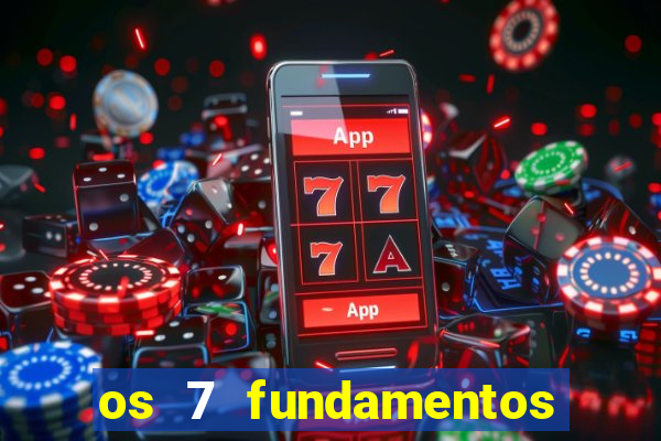 os 7 fundamentos da umbanda