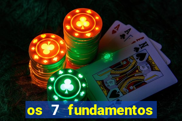 os 7 fundamentos da umbanda