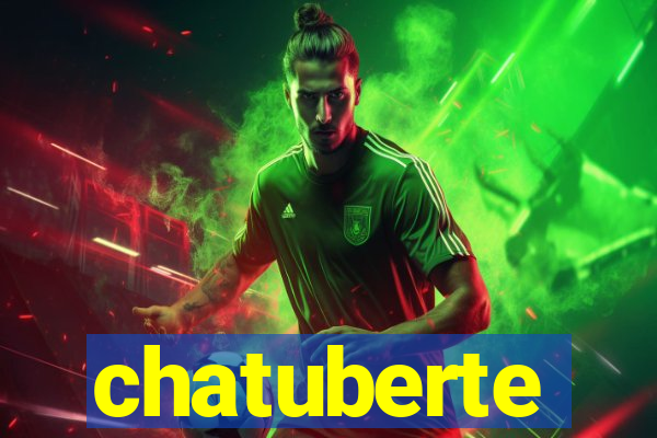 chatuberte