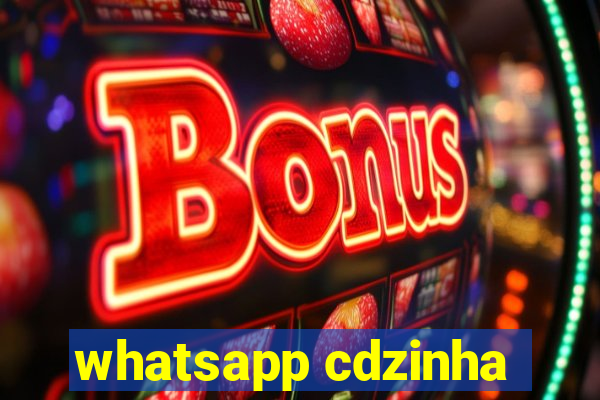 whatsapp cdzinha