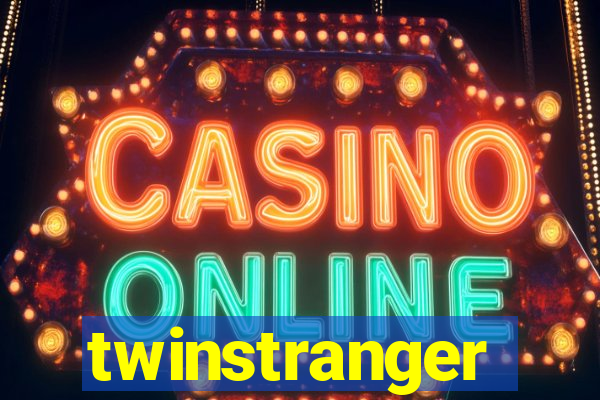 twinstranger