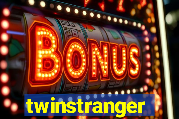 twinstranger