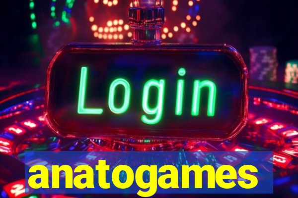 anatogames