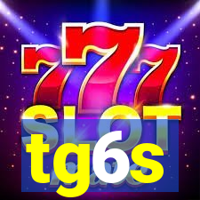 tg6s