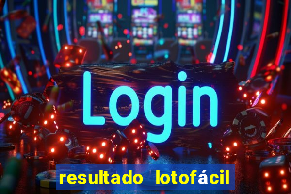 resultado lotofácil só matemática