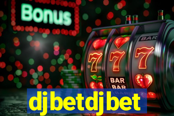 djbetdjbet