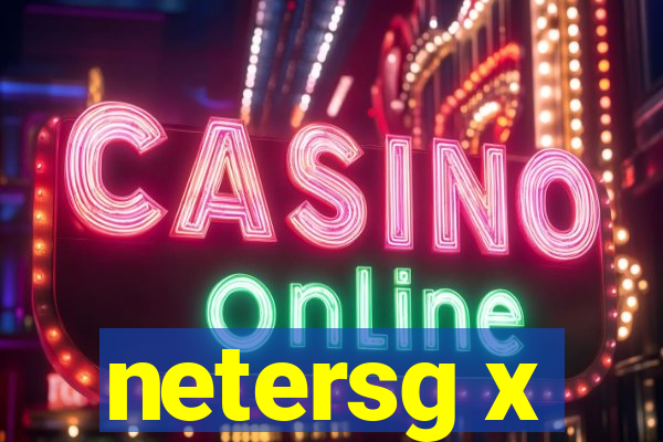 netersg x
