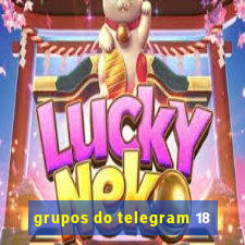 grupos do telegram 18
