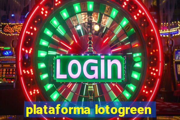 plataforma lotogreen