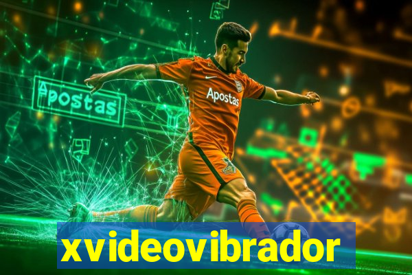 xvideovibrador