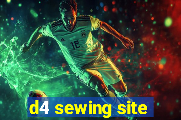 d4 sewing site