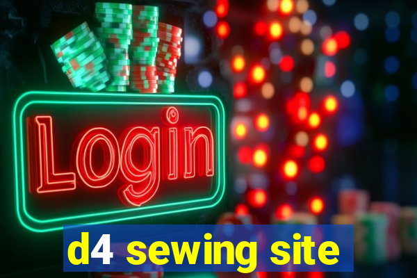 d4 sewing site