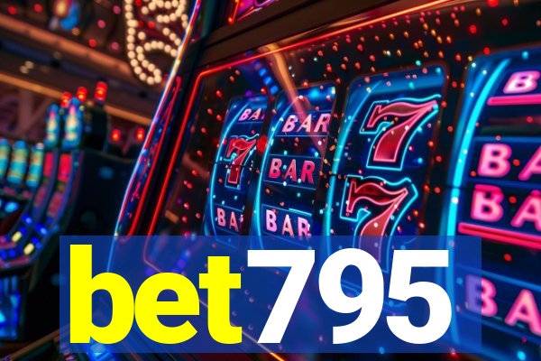 bet795