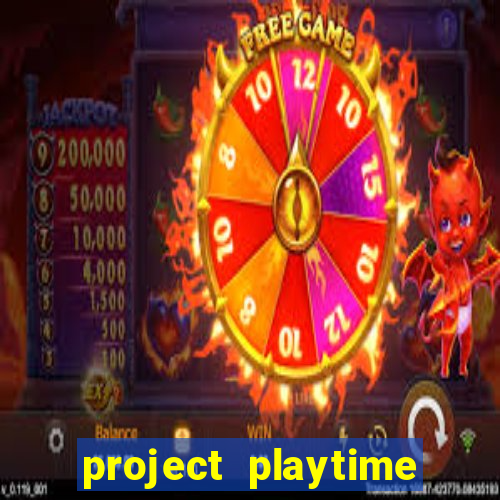 project playtime mobile beta