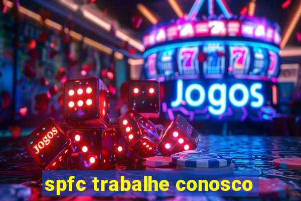 spfc trabalhe conosco