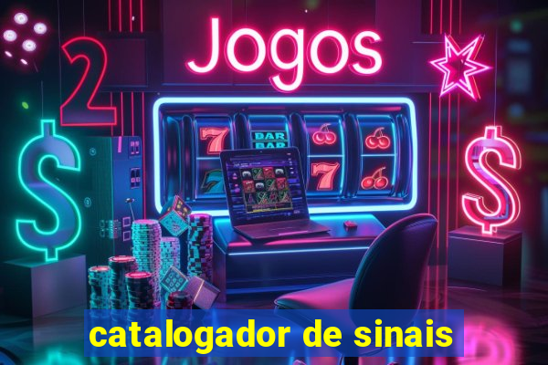 catalogador de sinais
