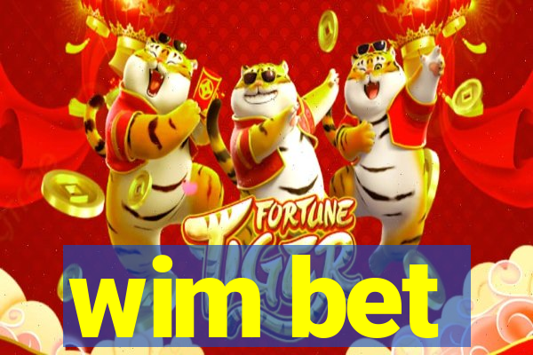 wim bet