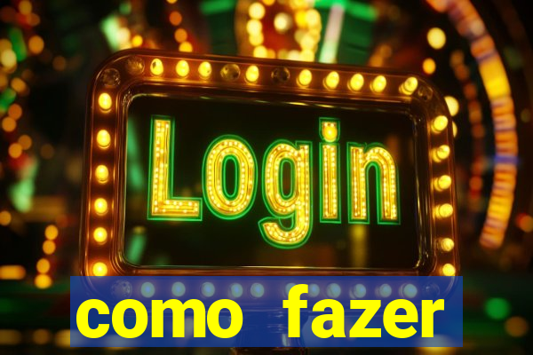 como fazer masturbador caseiro
