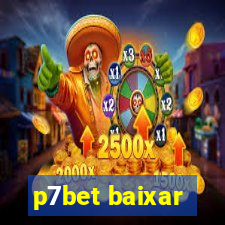 p7bet baixar