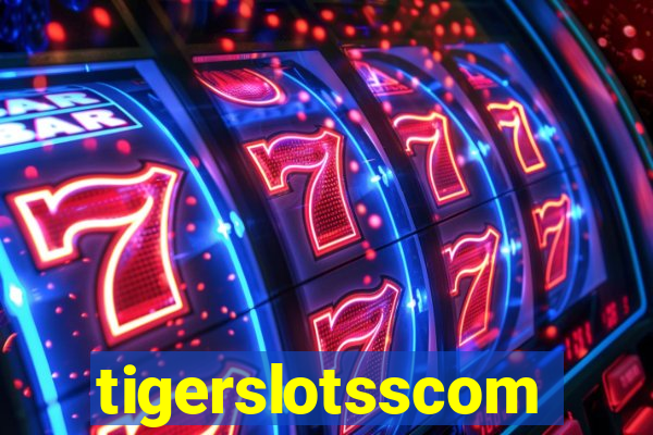 tigerslotsscom