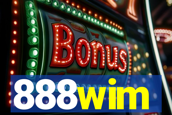 888wim