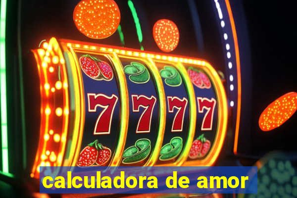 calculadora de amor