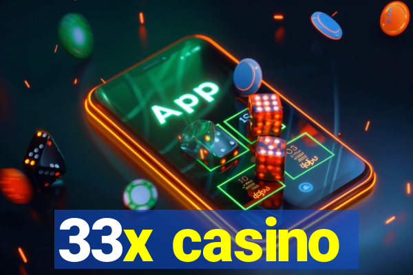 33x casino