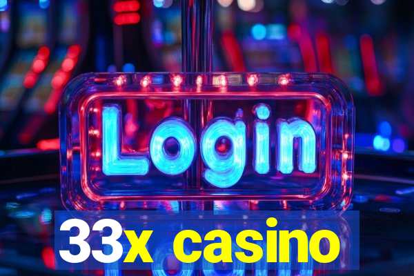 33x casino