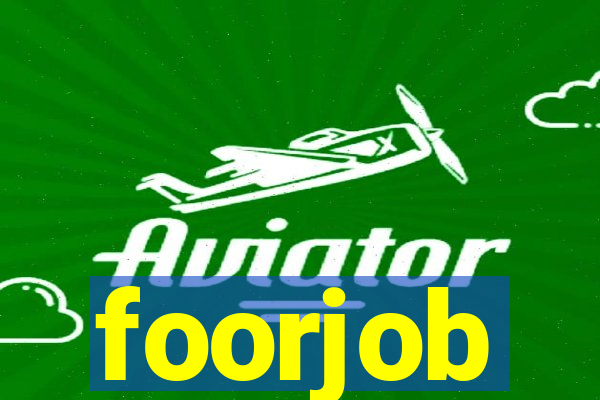 foorjob