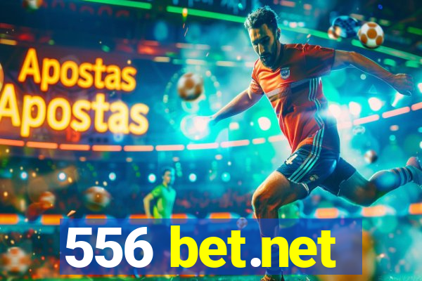 556 bet.net