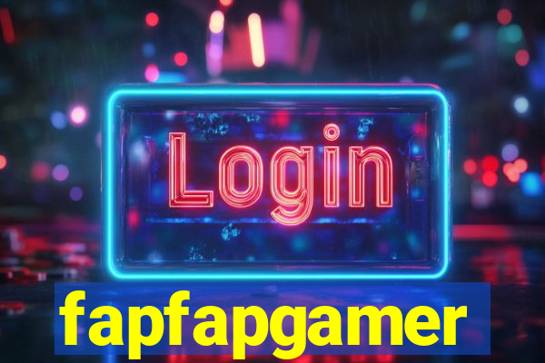 fapfapgamer