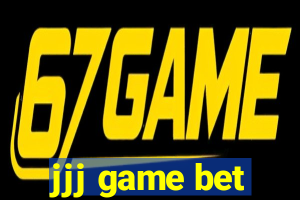 jjj game bet