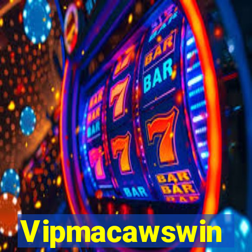 Vipmacawswin