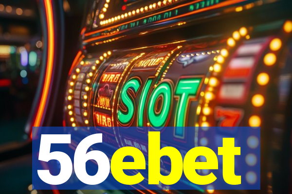 56ebet