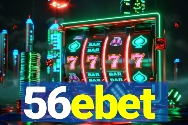 56ebet