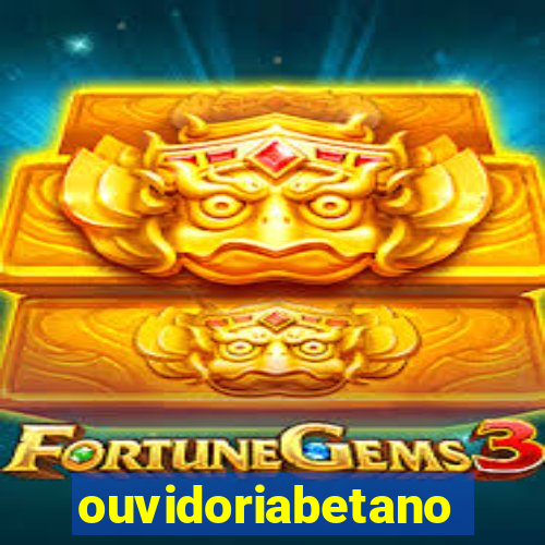 ouvidoriabetano