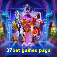 37bet games paga