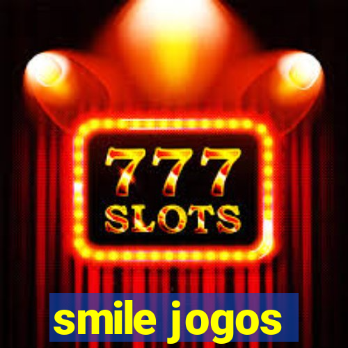 smile jogos