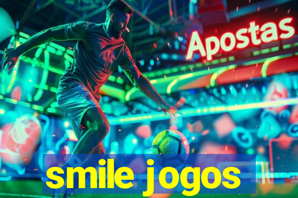 smile jogos