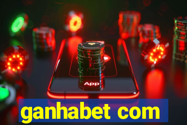 ganhabet com
