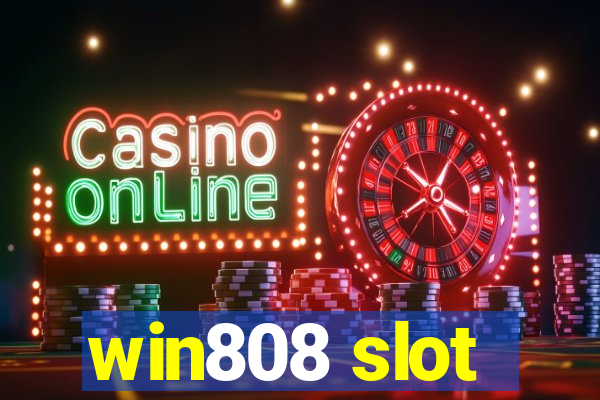 win808 slot