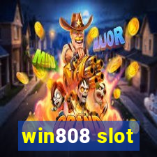win808 slot