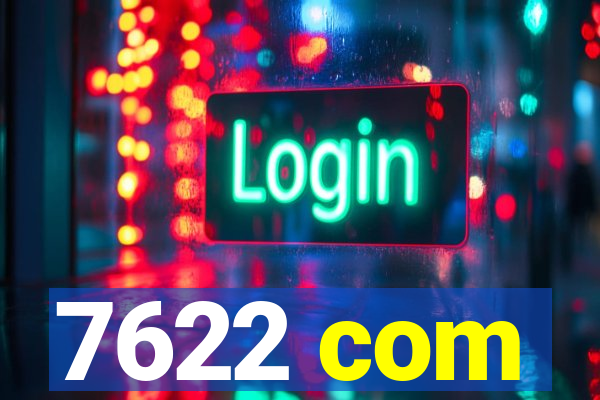 7622 com