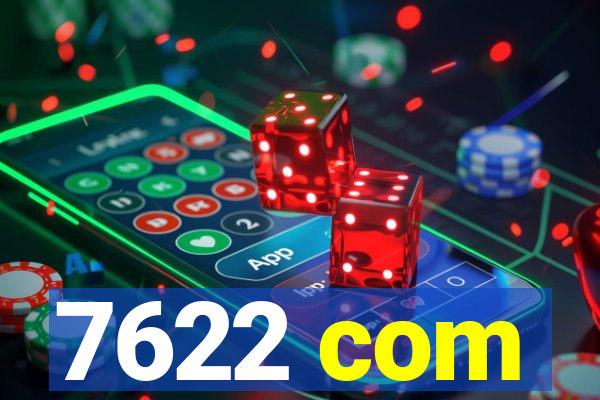 7622 com